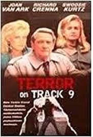 Terror on Track 9 Terror on Track 9