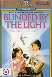 Blinded by the Light Blinded by the Light
