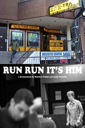 Run Run It's Him Run Run It's Him