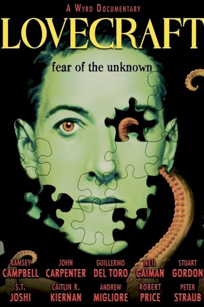 Lovecraft: Fear of the Unknown Lovecraft: Fear of the Unknown
