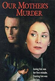 Our Mother's Murder Our Mother's Murder