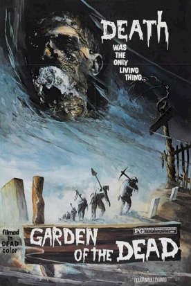 Garden of the Dead Garden of the Dead