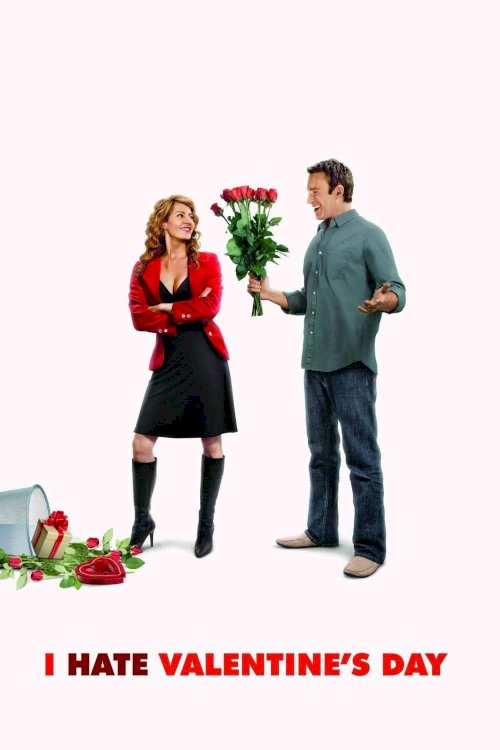 I Hate Valentine's Day I Hate Valentine's Day
