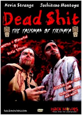 Dead Shit Dead Shit