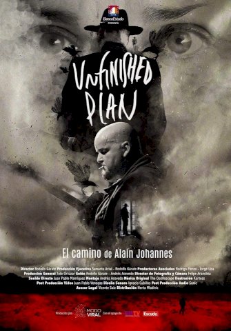 Unfinished Plan: The Path of Alain Johannes Unfinished Plan: The Path of Alain Johannes
