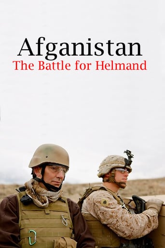 Afghanistan: The Battle for Helmand Afghanistan: The Battle for Helmand
