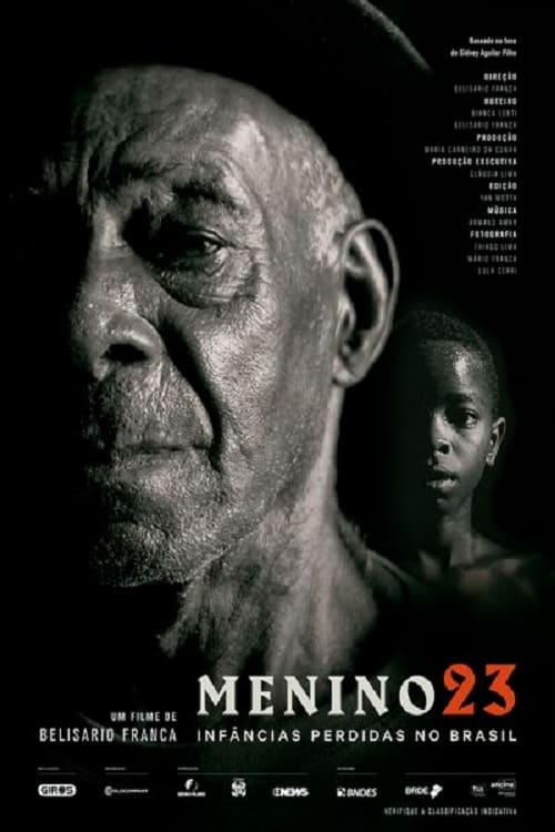 Boy 23: The Forgotten Boys of Brazil Boy 23: The Forgotten Boys of Brazil