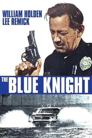 The Blue Knight The Blue Knight