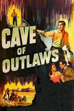 Cave of Outlaws Cave of Outlaws