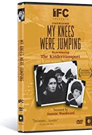 My Knees were Jumping: Remembering the Kindertransports My Knees were Jumping: Remembering the Kindertransports