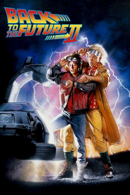 Back to the Future Part II Back to the Future Part II