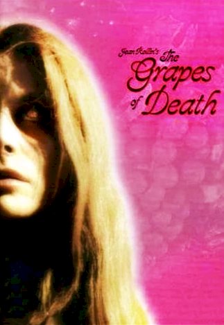 The Grapes of Death The Grapes of Death