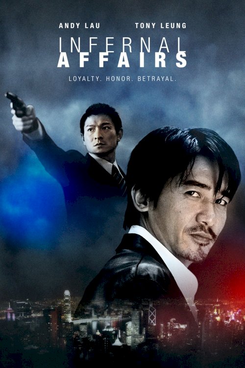 Infernal Affairs Infernal Affairs