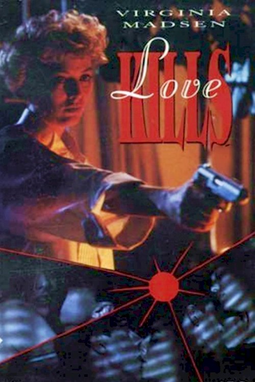 Love Kills Love Kills