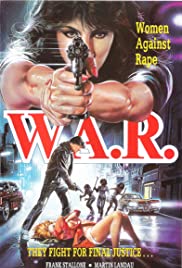 W.A.R.: Women Against Rape W.A.R.: Women Against Rape