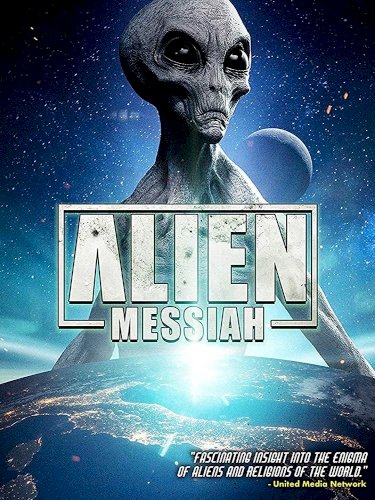 Alien Messiah Alien Messiah