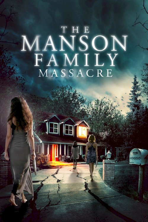 The Manson Family Massacre The Manson Family Massacre