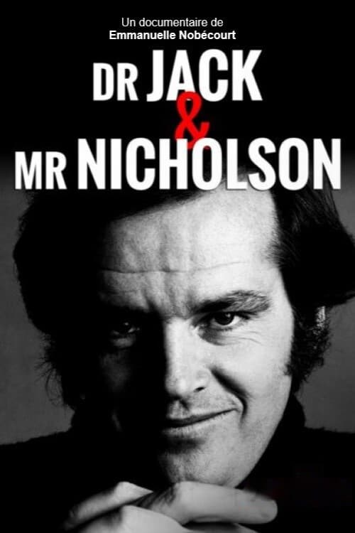 Dr. Jack & Mr. Nicholson Dr. Jack & Mr. Nicholson