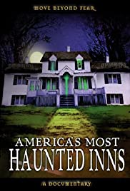 America's Most Haunted Inns America's Most Haunted Inns