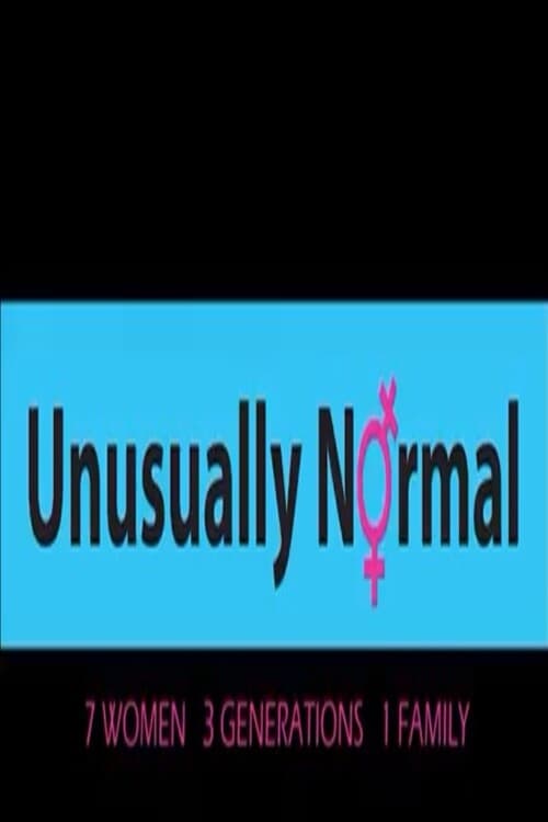 Unusually Normal Unusually Normal