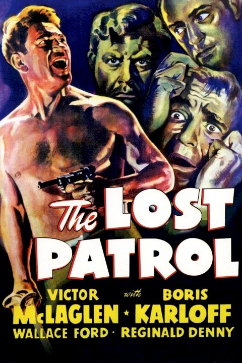 The Lost Patrol The Lost Patrol