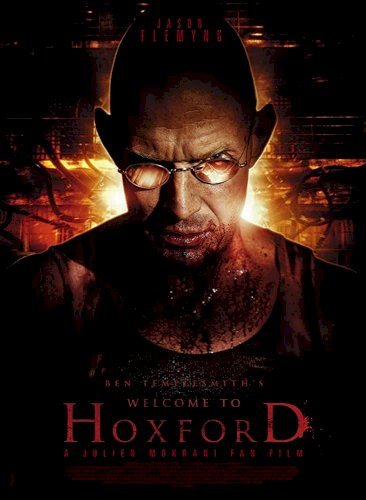 Welcome to Hoxford: The Fan Film Welcome to Hoxford: The Fan Film