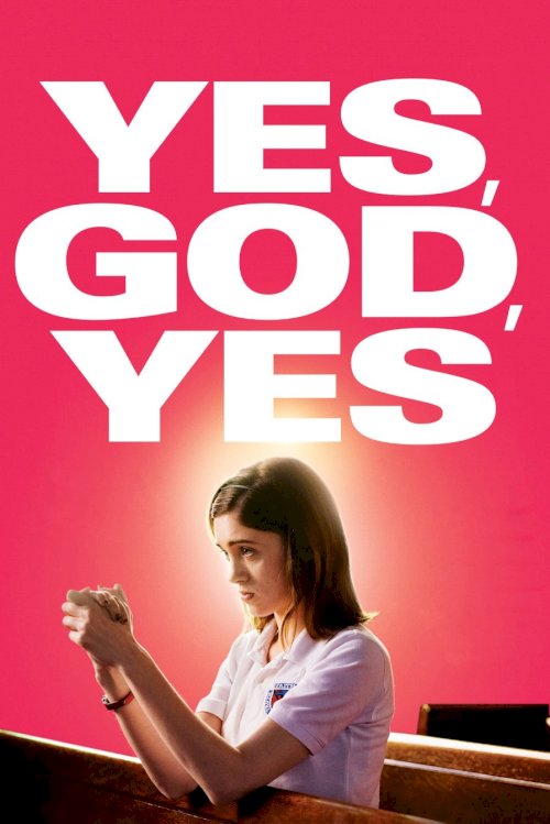 Yes, God, Yes Yes, God, Yes