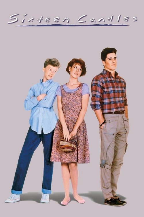 Sixteen Candles Sixteen Candles