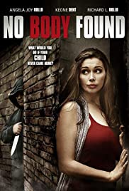 No Body Found No Body Found