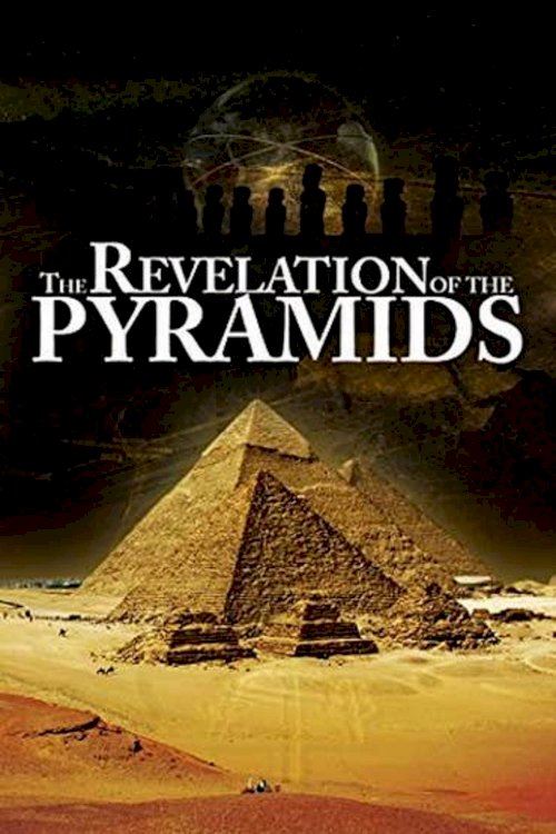 The Revelation of the Pyramids The Revelation of the Pyramids