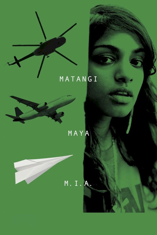 Matangi / Maya / M.I.A. Matangi / Maya / M.I.A.
