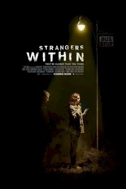 Strangers Within Strangers Within