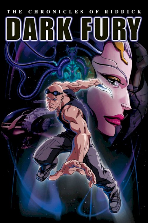The Chronicles of Riddick: Dark Fury The Chronicles of Riddick: Dark Fury