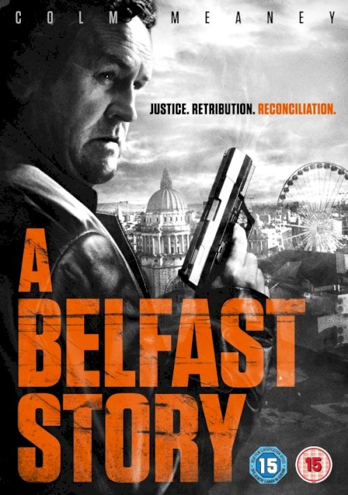 A Belfast Story A Belfast Story