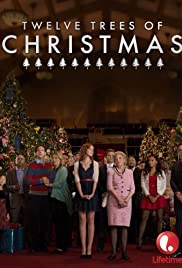 The Twelve Trees of Christmas The Twelve Trees of Christmas