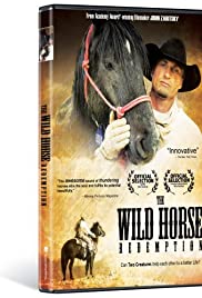 The Wild Horse Redemption The Wild Horse Redemption