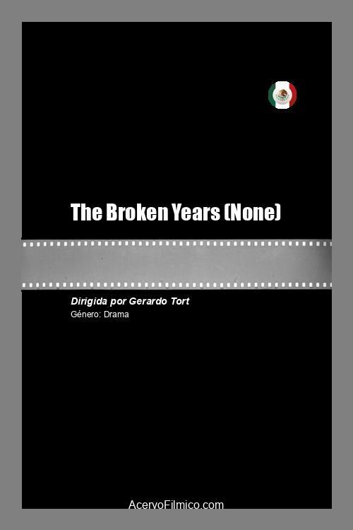The Broken Years