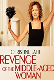 Revenge of the Middle-Aged Woman Revenge of the Middle-Aged Woman