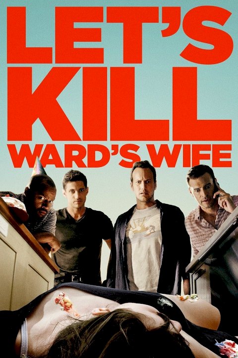 Let's Kill Ward's Wife Let's Kill Ward's Wife