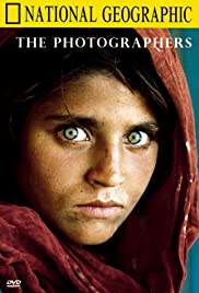 National Geographic: The Photographers National Geographic: The Photographers