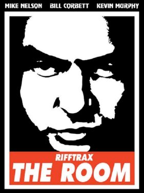 Rifftrax Live: The Room Rifftrax Live: The Room