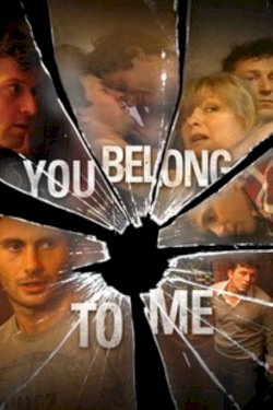 You Belong to Me You Belong to Me