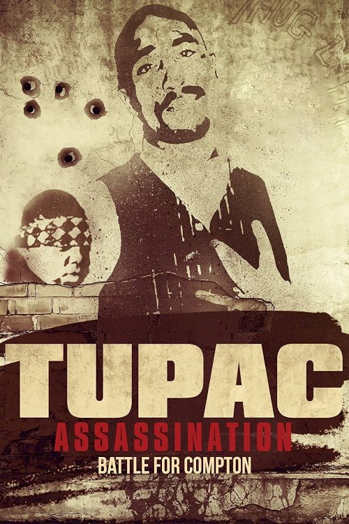 Tupac Assassination: Battle For Compton Tupac Assassination: Battle For Compton
