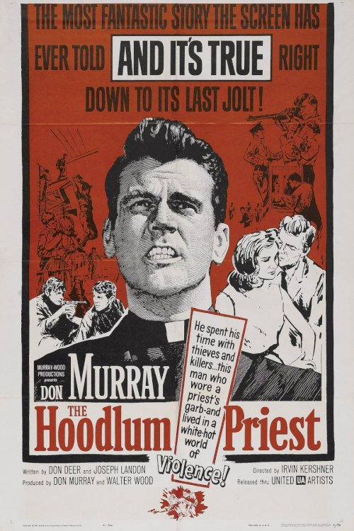 The Hoodlum Priest The Hoodlum Priest