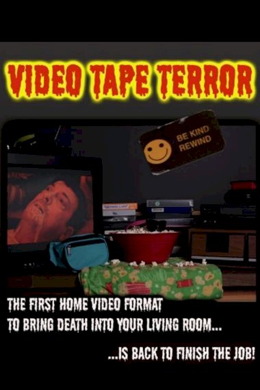 Video Tape Terror