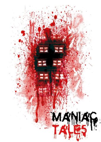 Maniac Tales Maniac Tales