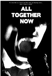 All Together Now All Together Now