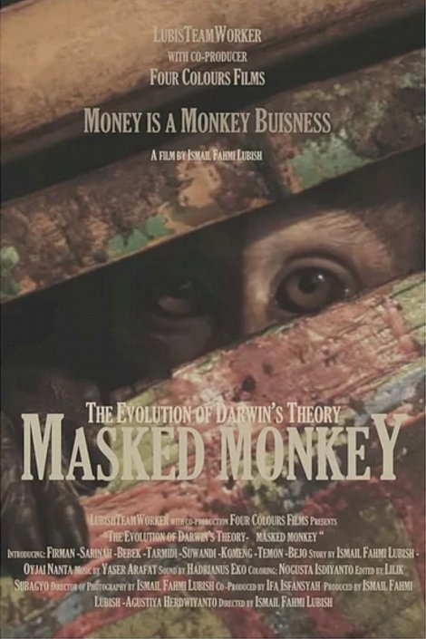 Masked Monkey: The Evolution of Darwin's Theory Masked Monkey: The Evolution of Darwin's Theory
