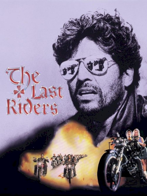 The Last Riders The Last Riders
