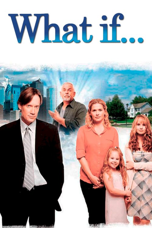 What if... What if...